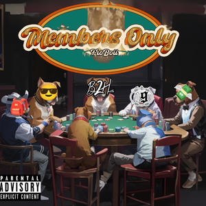 Members Only (Explicit)