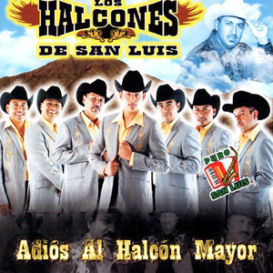 Adios Al Halcon Mayor