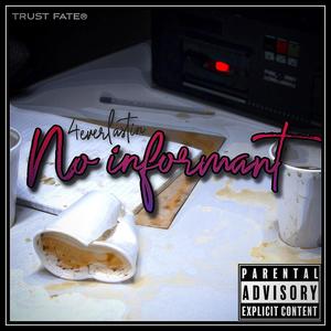 No Informant (Explicit)