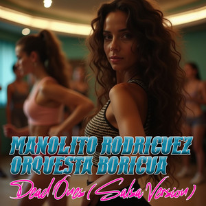 Dead Ones (Salsa Version)