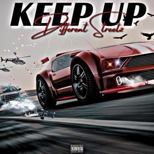 Keep Up (Explicit)