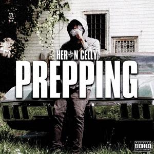 Prepping (Explicit)