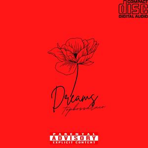 Dreams (Explicit)