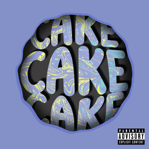 Cake (Explicit)