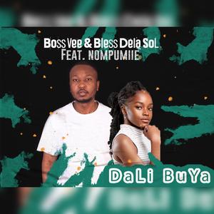 Dali buya (feat. Nompumiie)