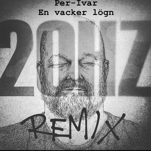 En vacker lögn (20Hz remix)