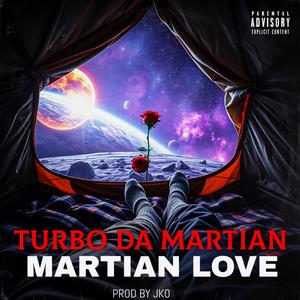 Martian Love (Explicit)