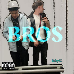 Bros (Explicit)