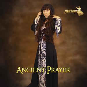 Ancient Prayer