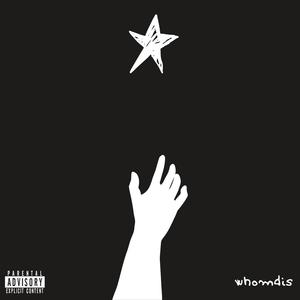 whomdis (Explicit)