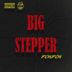 Big Stepper (Explicit)