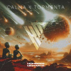 Calma y tormenta (Explicit)