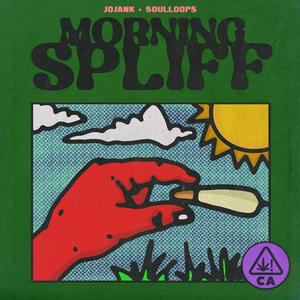 Morning Spliff (Explicit)