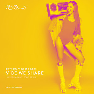 Vibe We Share (Demarkus Lewis Remix)