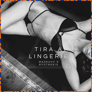 Tira A Lingerie (Explicit)