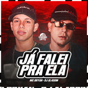 Já Falei Pra Ela (Explicit)