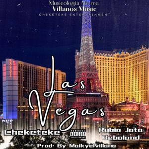 Las Vegas (feat. Beboland, Rubio Jota & Maikyelvillano) (Explicit)