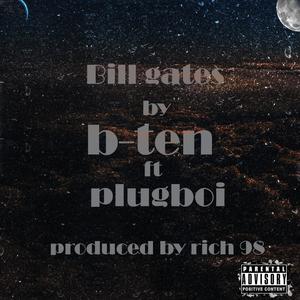 Bill gates (feat. Plug boi) (Explicit)