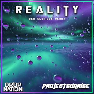 Reality (Den Elbriggs Remix)