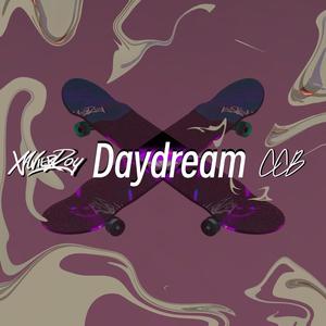 Daydream (Explicit)