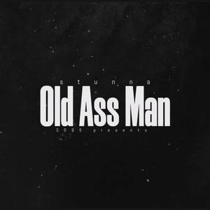 OldAssMan (feat. Luh6am) (Explicit)