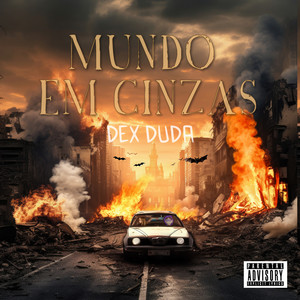 Mundo em Cinzas (Explicit)