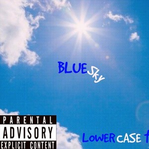 Blue Sky (Explicit)