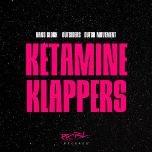 Ketamine Klappers (Explicit)
