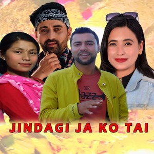 JINDAGI JA KO TAI