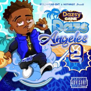 Dazs angeles 2 deluxe (Explicit)