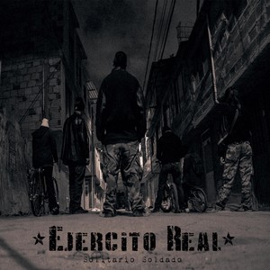 Ejercito Real (Explicit)