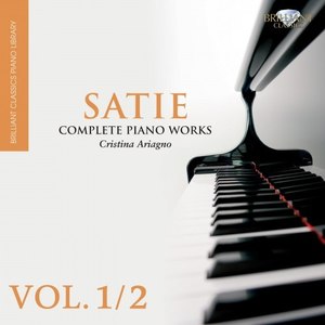 Satie: Complete Piano Works, Vol. 1/2
