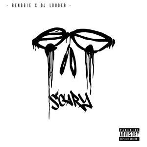 Scary (Explicit)