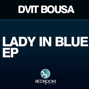 Lady In Blue (Original Mix)