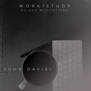 Work/Study: Guided Meditations