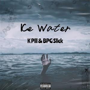 Ice Water (Explicit)