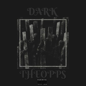 Dark (Explicit)