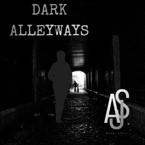 Dark Alleyways