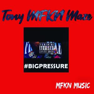 Big Pressure (Explicit)