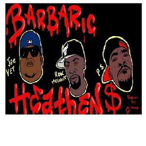Barbaric Heathens(feat. Jae Vet & Rok Melonoff) (Explicit)