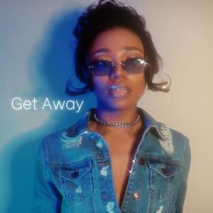Get Away (Explicit)