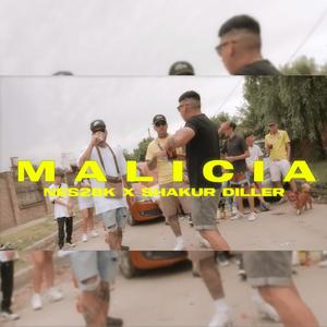 Malicia (Explicit)