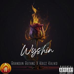 Wyshin (Explicit)