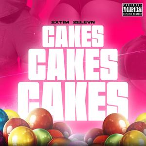 Cakes (Explicit)