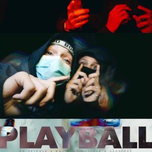 Playball (Explicit)