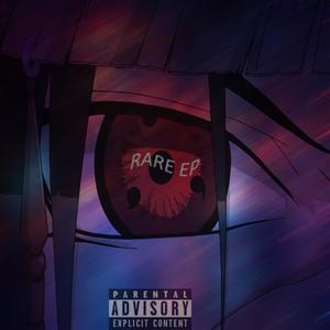 Rare ep (Explicit)