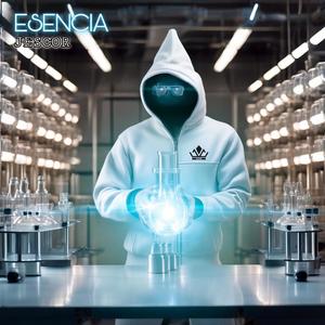 Esencia (Explicit)