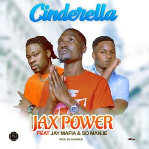 Cinderella (feat. J mafia & So-manje)