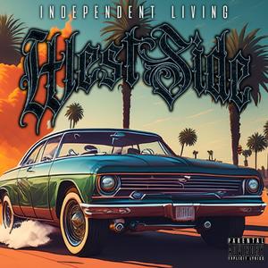 West Side (feat. Cordell Drake & Freeky Da Pimp) (Explicit)