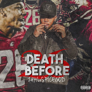 DEATH BEFORE 26 (Explicit)